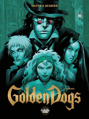 cover image of Golden Dogs--Volume 2--Orwood